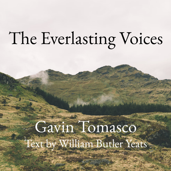 The Everlasting Voices (SATB divisi)