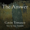 The Answer (SATB divisi)
