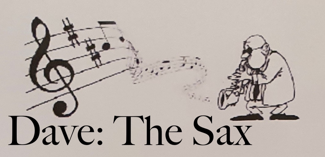 Dave: The Sax: