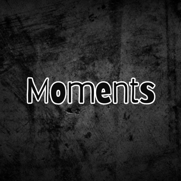 Moments(Stems)
