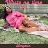 Waste No Time Bundle