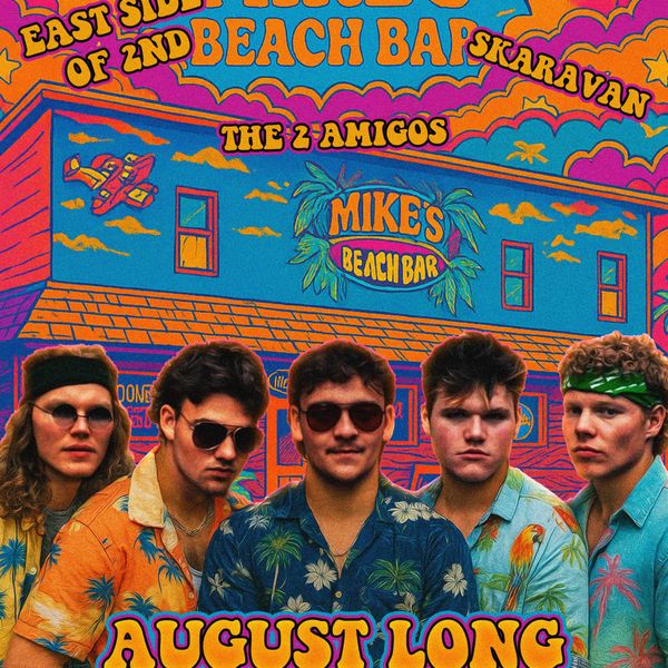Mikes Beach bar August Long Bash 2025