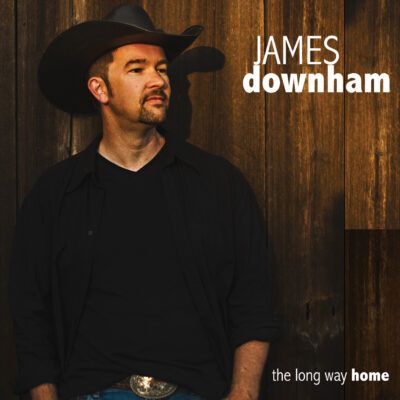 James Downham The Long Way Home (CD + MP3 Digital Download)