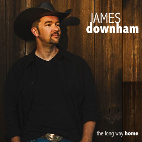 James Downham The Long Way Home (CD + MP3 Digital Download)