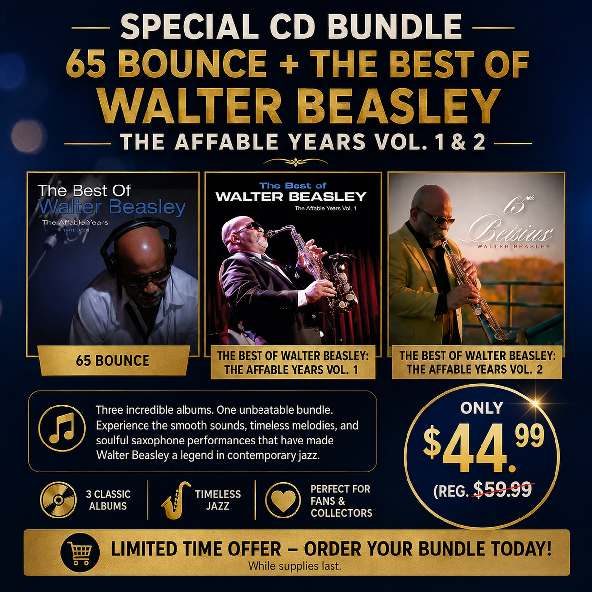 Special CD Bundle: 65 Bounce + The Best of Walter Beasley—The Affable Years, Volumes 1 & 2