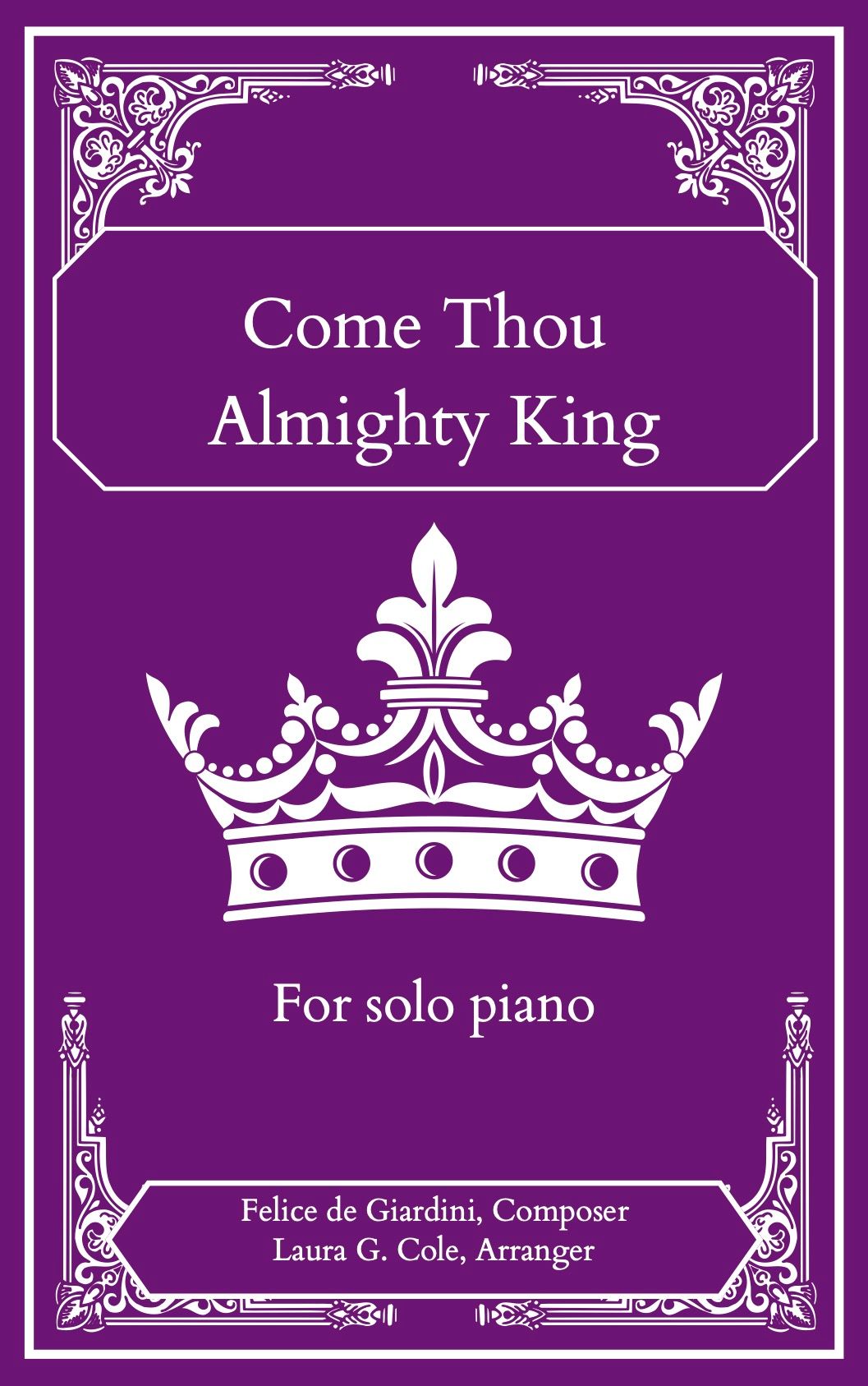 Come Thou Almighty King