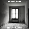 Left To Vanish (Easy Listening)