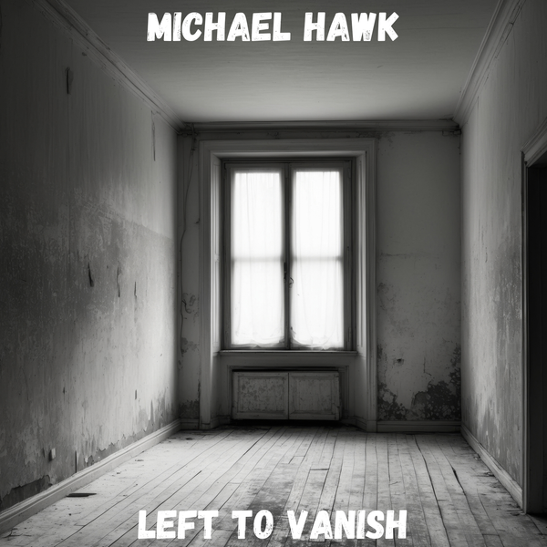 Left To Vanish (Easy Listening)