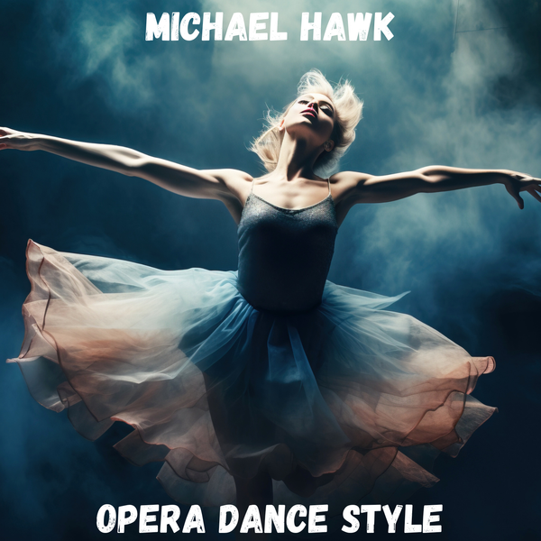 Opera Dance Style (Instrumental Dance Music)