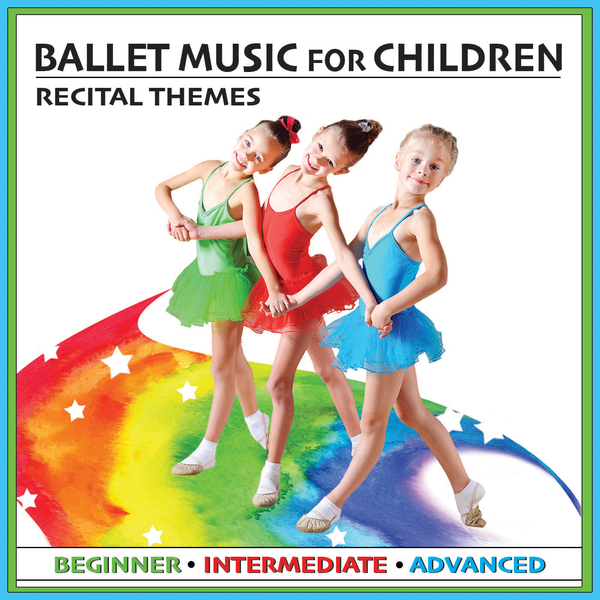 KIM9215 Ballet Music for Children: Recital Themes (Beginner, Intermediate, Advanced)