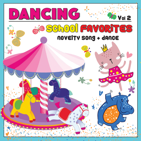 KIM9229 Dancing School Favorites: Novelty Song & Dance, Vol. 2
