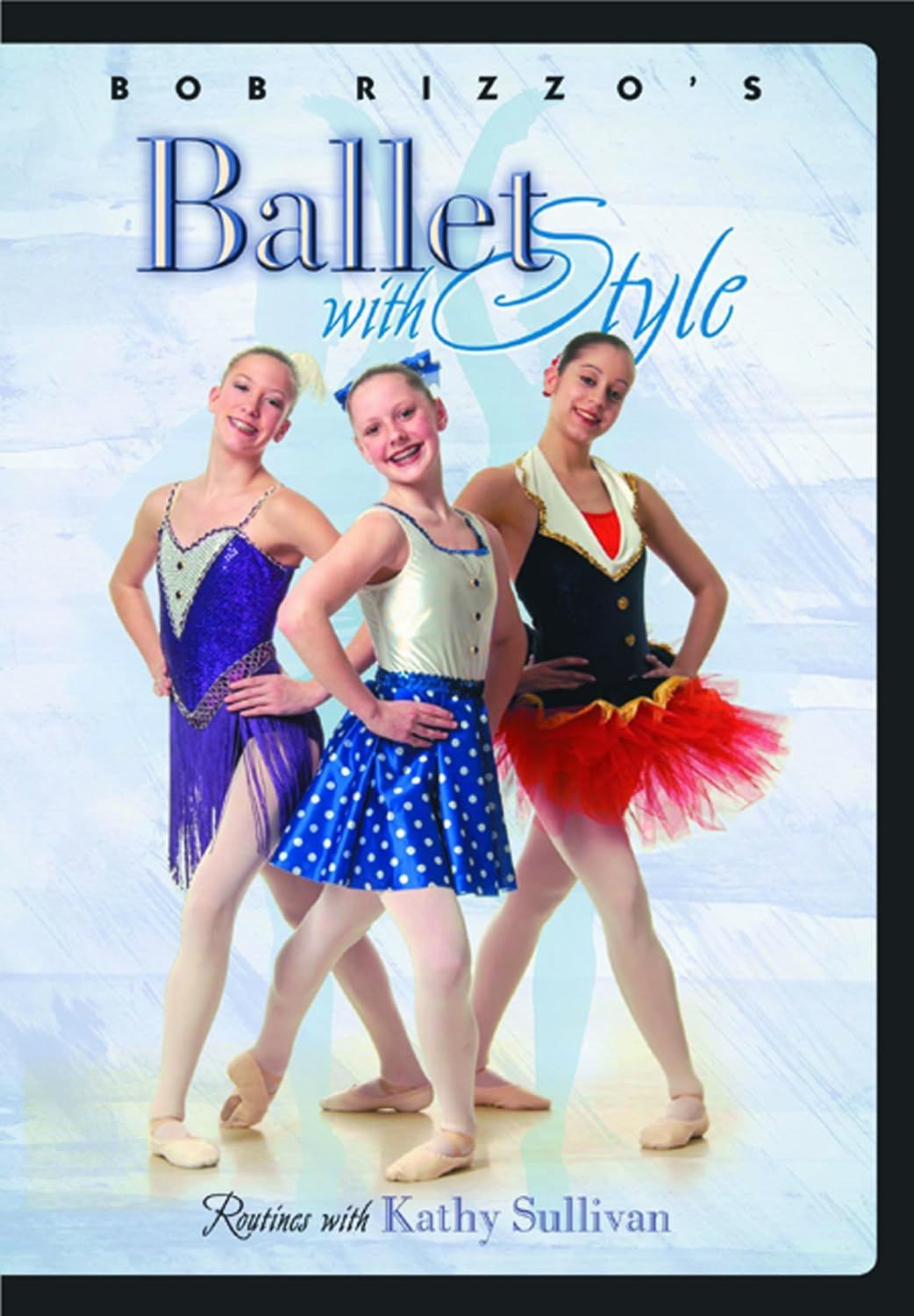 RBP46DVD Ballet with Style DVD