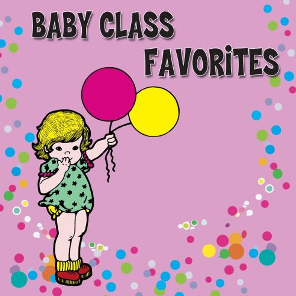 KIM9217 Baby Class Favorites
