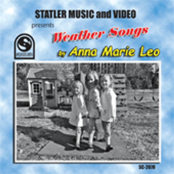 Weather Songs by Ann Marie Leo (STA2078)