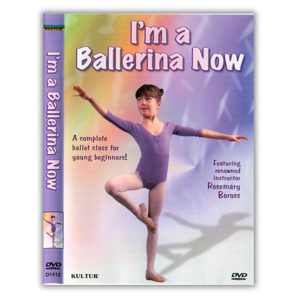 I'm a Ballerina Now DVD: A Complete Ballet Class for Young Beginners by Rosemary Boross