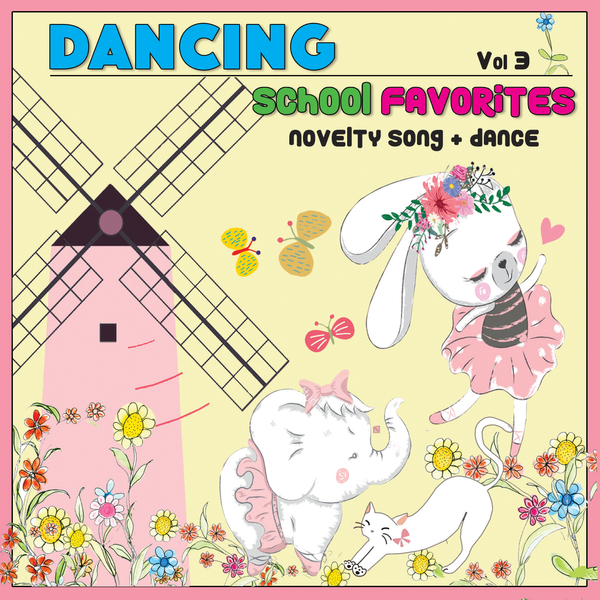 KIM9230 Dancing School Favorites: Novelty Song & Dance, Vol. 3