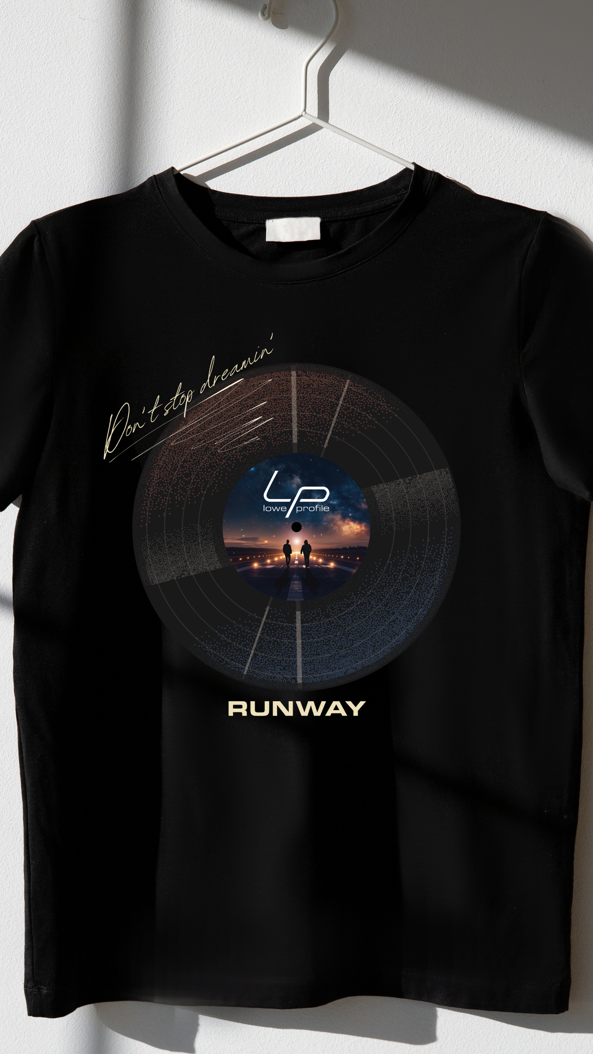Lowe Profile "Don't Stop Dreamin'" T-Shirt
