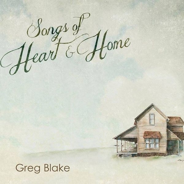Songs of Heart and Home - CD