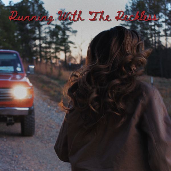 "Running With The Reckless" Digital Download