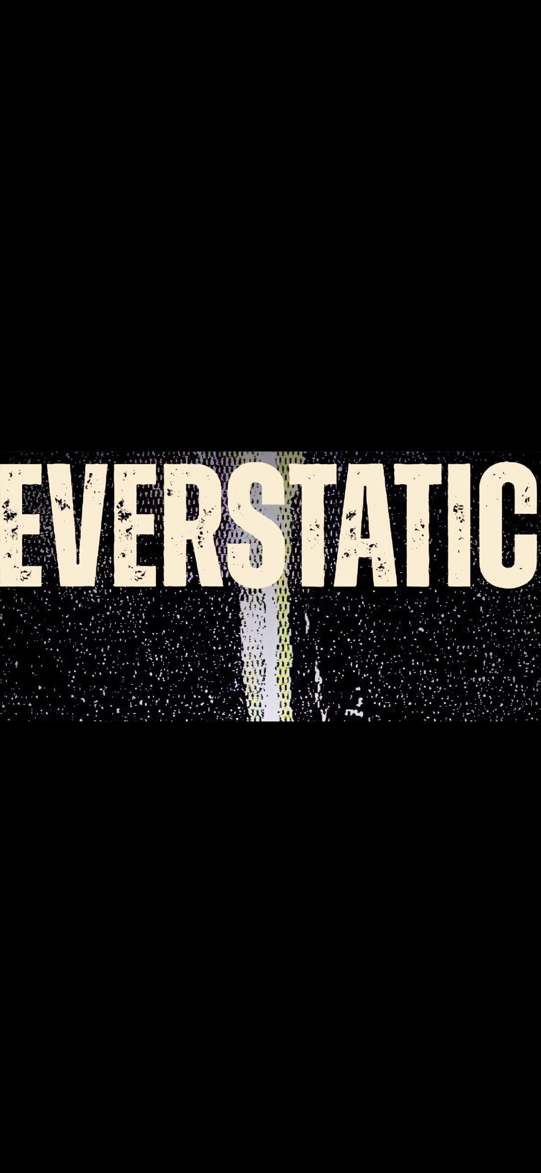 Everstatic