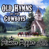 Old Hymns of the Cowboys