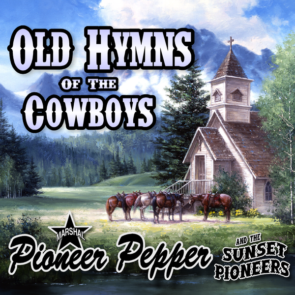 Old Hymns of the Cowboys - CD