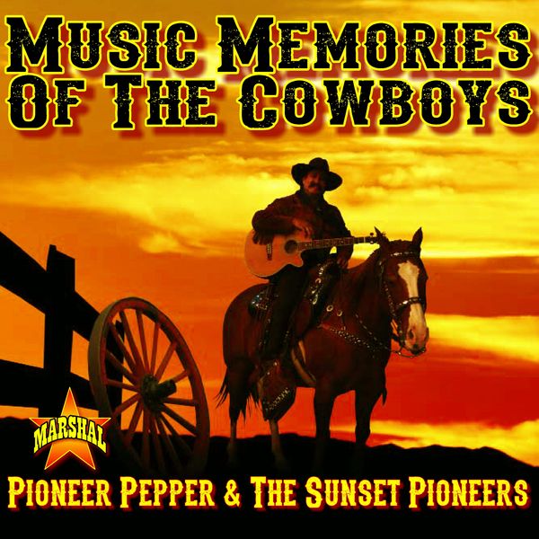 Music Memories of the Cowboys - CD