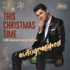 AUTOGRAPHED This Christmas Time 10th Anniversary CD