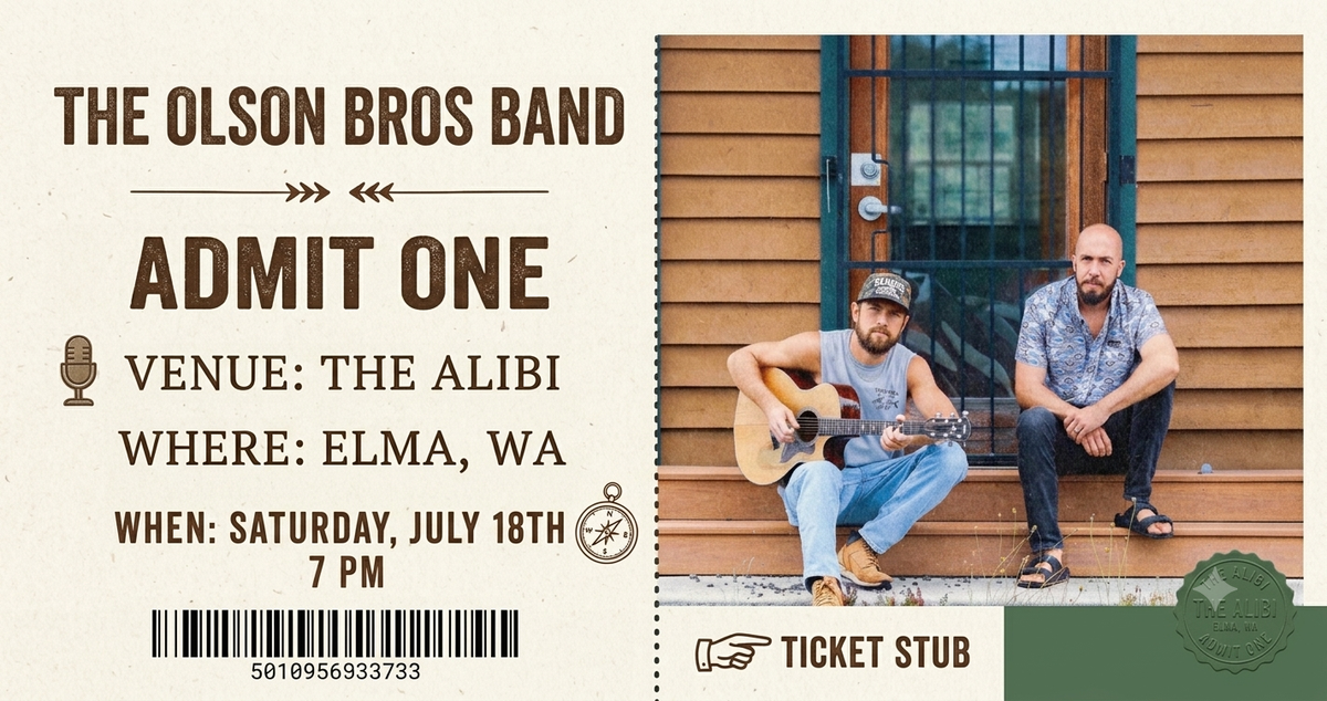 Jewel's Alibi Ticket / July 18th, 2026 (Elma, WA)
