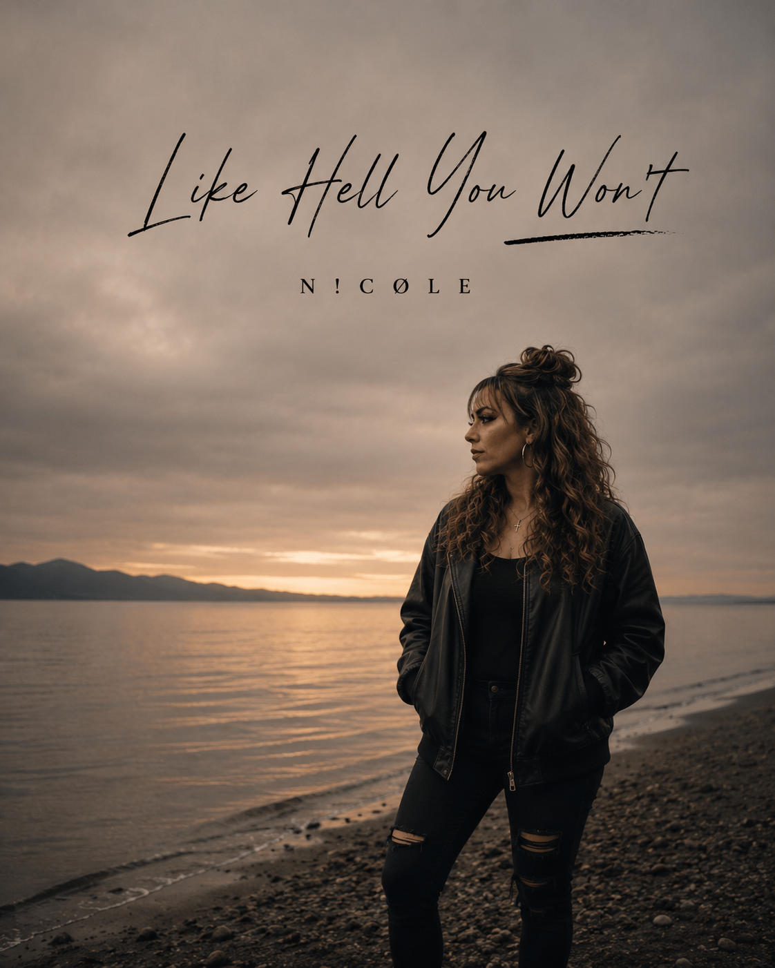 Like Hell You Won’t” by N!CØLE