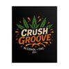 Crush Groove Wall Poster