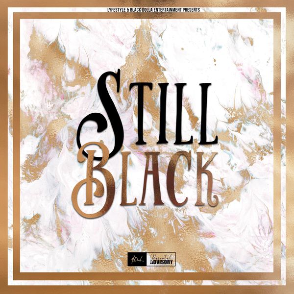 STILL BLACK