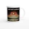 See Me Through - Ceramic Mug