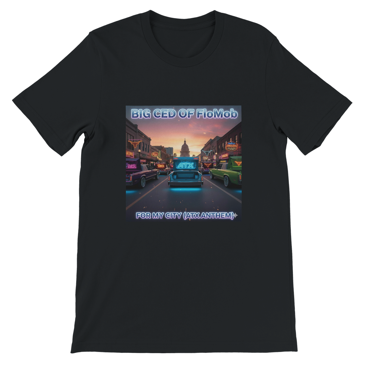 For My City (ATX ANTHEM) - Unisex T-Shirt
