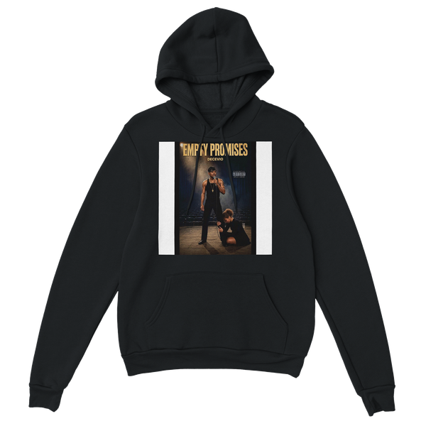 EMPTY PROMISES - Classic Unisex Pullover Hoodie