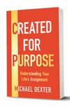 CREATED FOR PURPOSE (Autographed Copy)