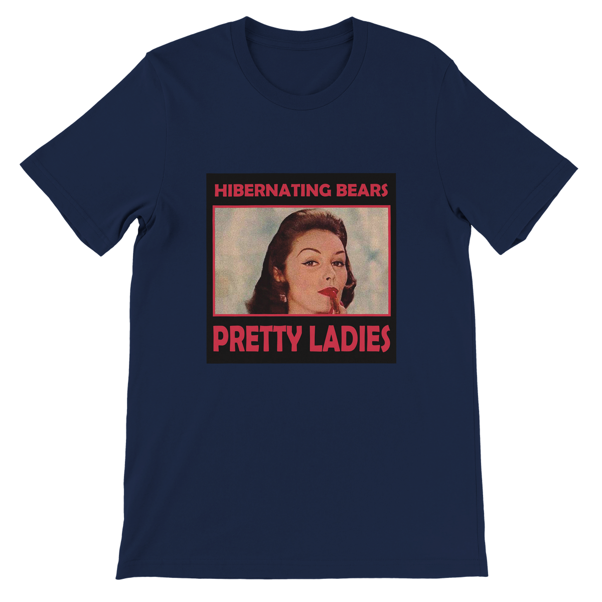 PRETTY LADIES - Unisex T-Shirt