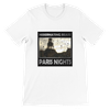 PARIS NIGHTS - Unisex T-Shirt