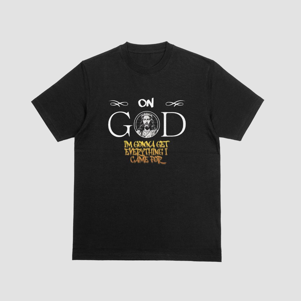 “On God” Faith & Focus Tee