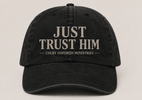 Just Trust Him Hat