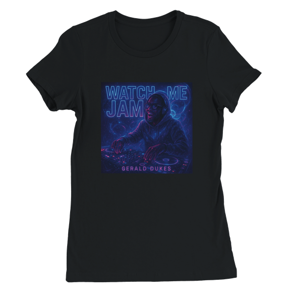 Watch Me Jam - Women’s Cut T-Shirt