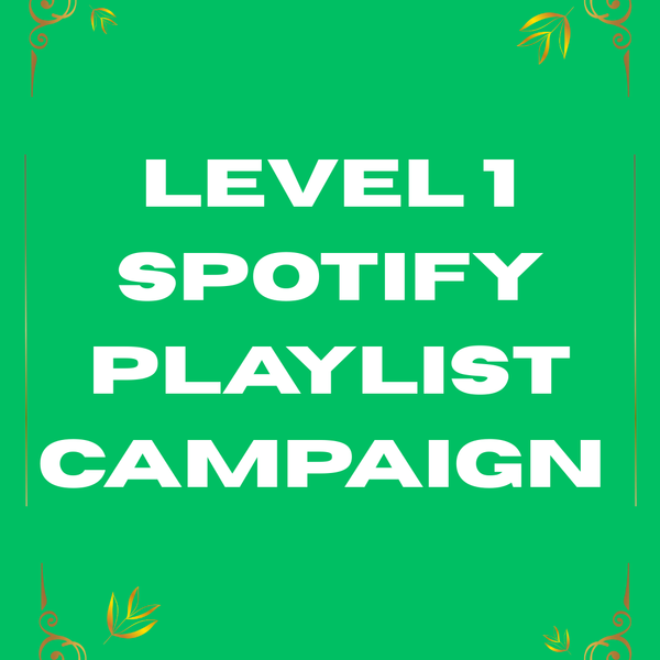 Level 1 Spotify Campaign- Average results: 2k - 6k Organic streams