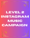 Level 2 Instagram Music Campaign