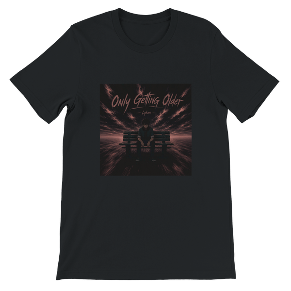 Only Getting Older - Unisex T-Shirt