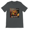Giving In To Love - Unisex T-Shirt