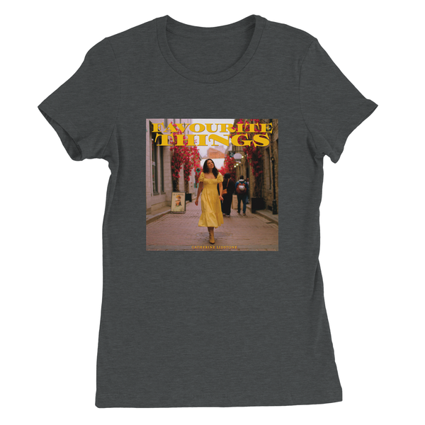 Favourite Things (Radio Edit) - Womenâs Cut T-Shirt