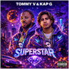 SuperStar (feat. Kap G) - Fine Art Poster