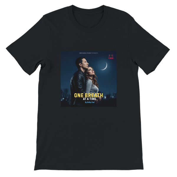 One Breath At A Time - Unisex T-Shirt