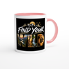 Find Your Wild - Ceramic Mug