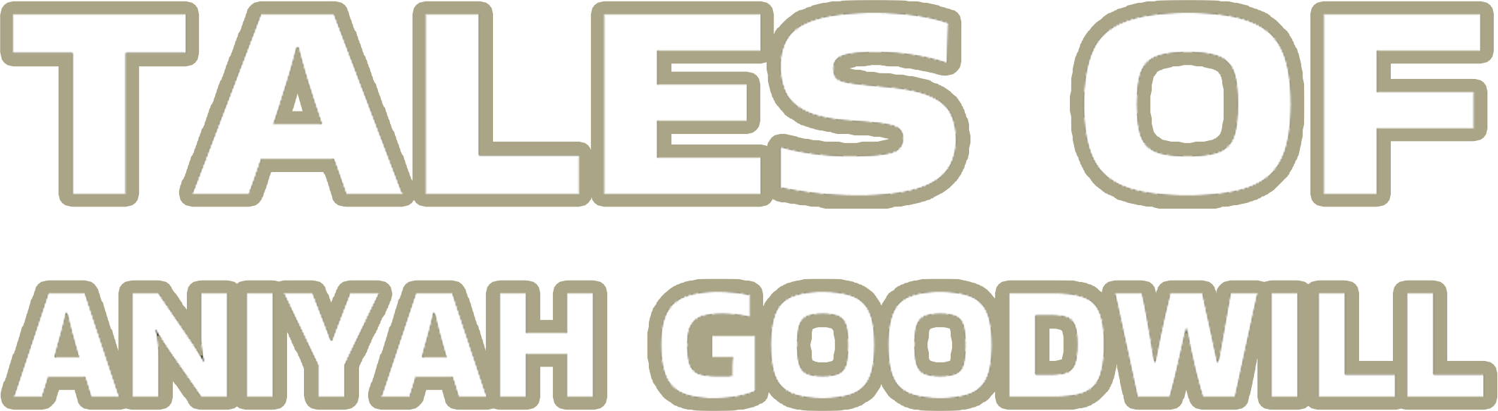 Tales Of Aniyah Goodwill